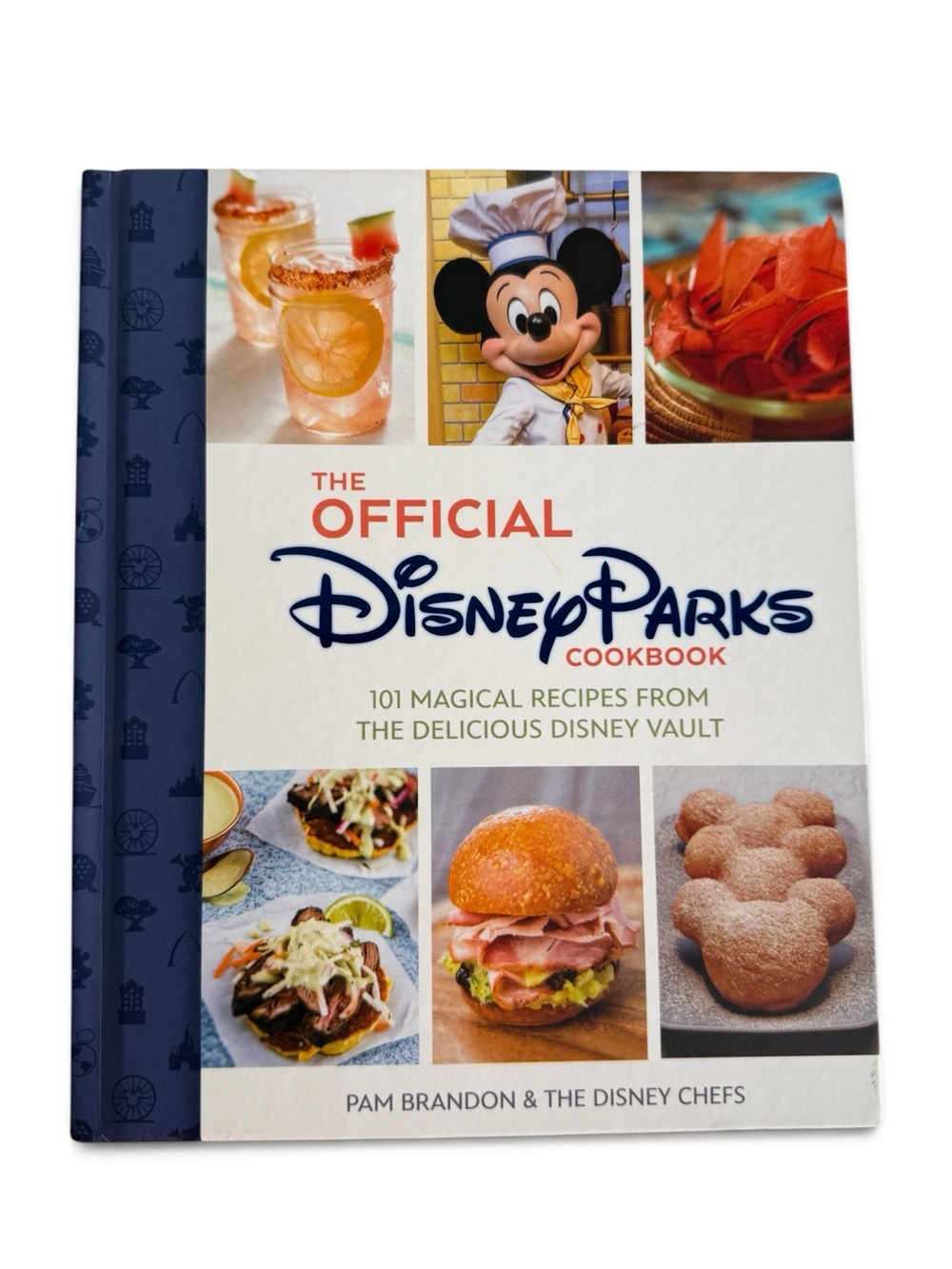 THE OFFICIAL Disney Parks Cookbook - 101 Magical Recipes - NWT